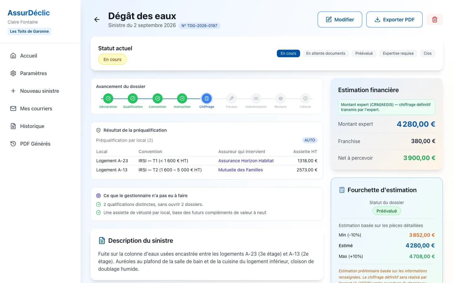 Fiche sinistre : avancement, préqualification IRSI par local et estimation